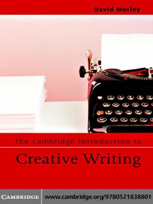 cover image of The Cambridge Introduction to Creative Writing